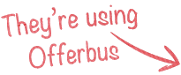 They're using Offerbus